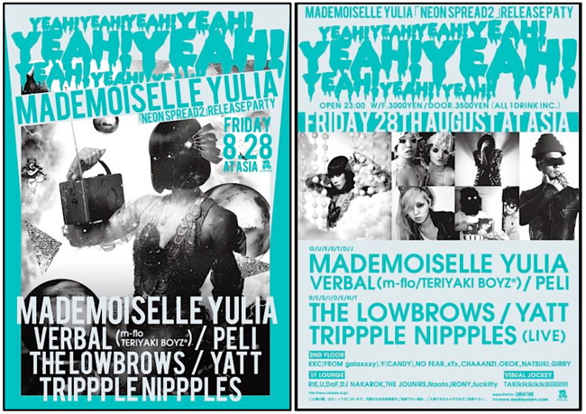 Mademoiselle Yulia「Neon Spread2」Relese Party Friday 28th at Club Asia 1