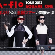 M-FLO ‘SQAURE ONE’ TOUR 2012